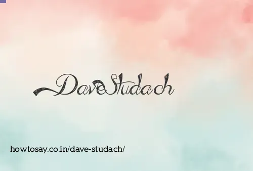 Dave Studach