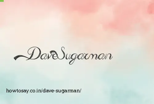 Dave Sugarman