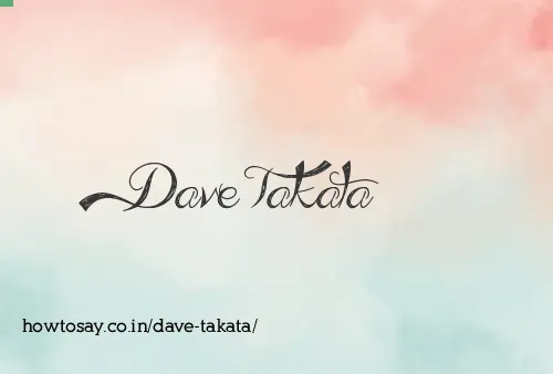 Dave Takata