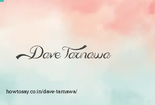 Dave Tarnawa
