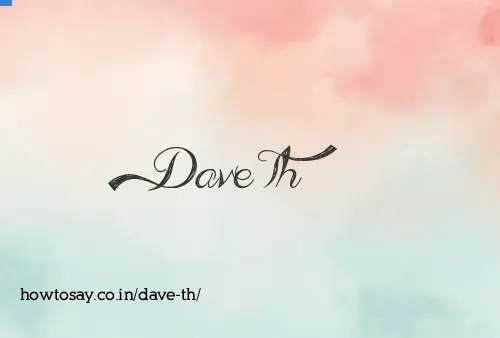 Dave Th