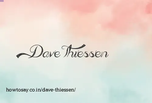 Dave Thiessen