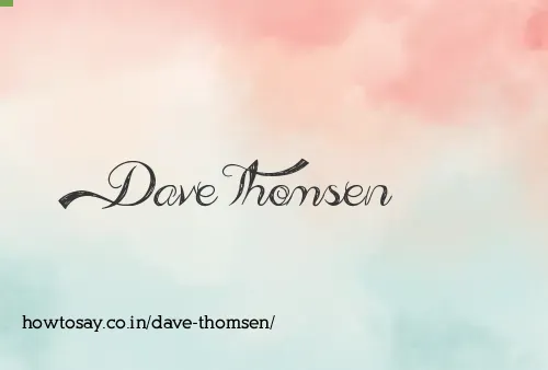 Dave Thomsen