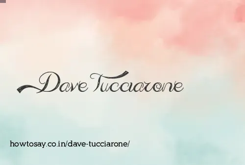 Dave Tucciarone