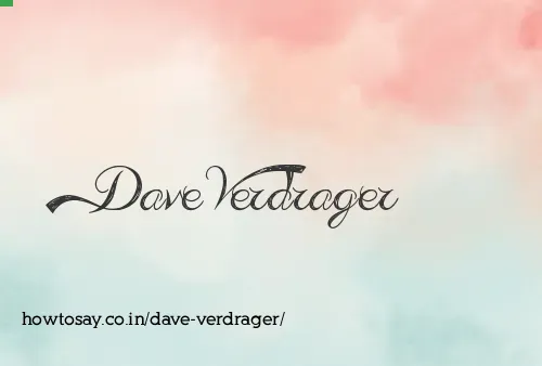 Dave Verdrager