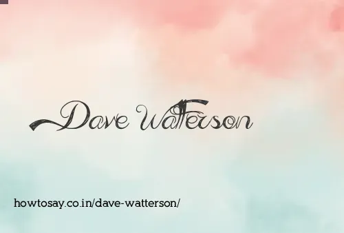 Dave Watterson