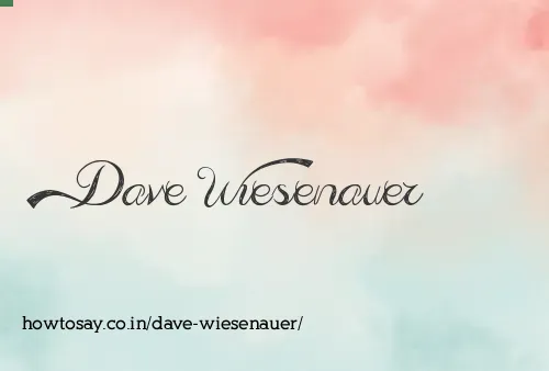Dave Wiesenauer