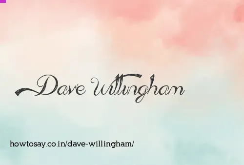 Dave Willingham