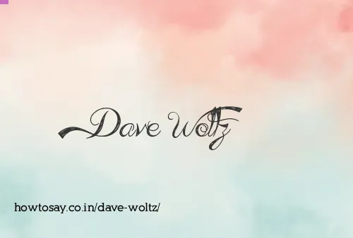 Dave Woltz