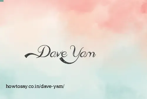 Dave Yam