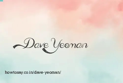 Dave Yeoman