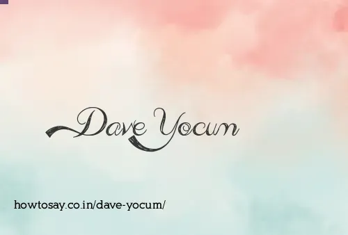 Dave Yocum