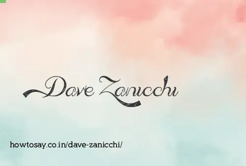Dave Zanicchi