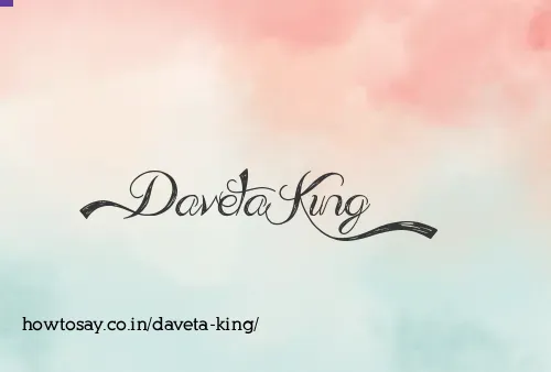 Daveta King