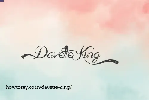 Davette King