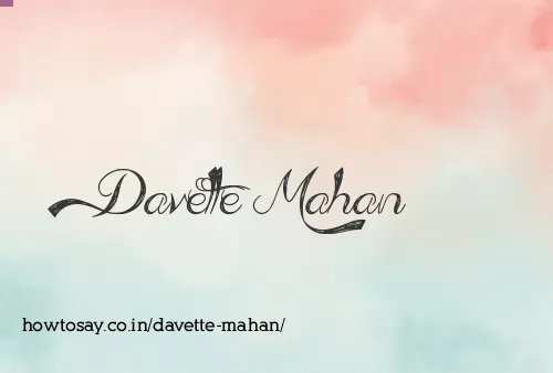 Davette Mahan