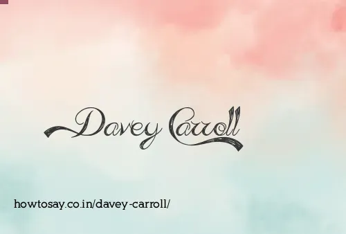 Davey Carroll