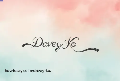 Davey Ko
