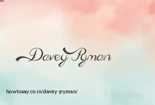 Davey Pyman