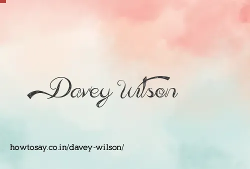 Davey Wilson