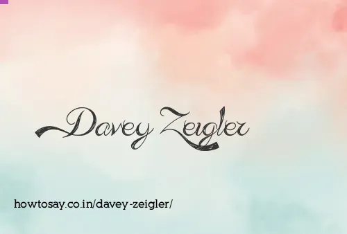 Davey Zeigler