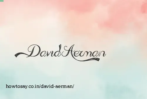 David Aerman