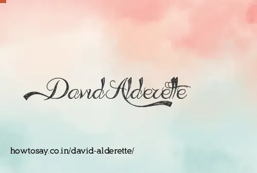 David Alderette