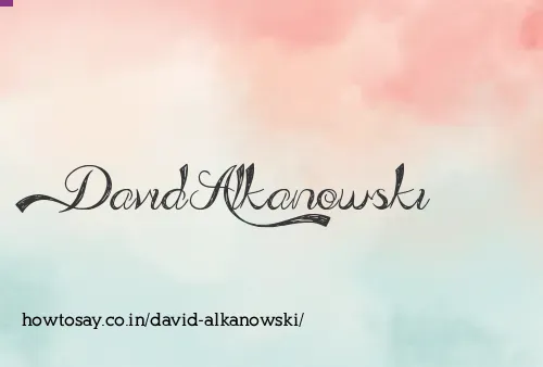 David Alkanowski