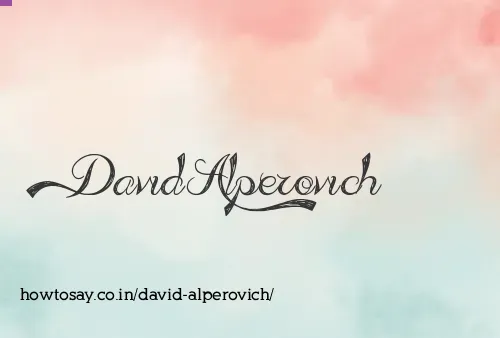 David Alperovich