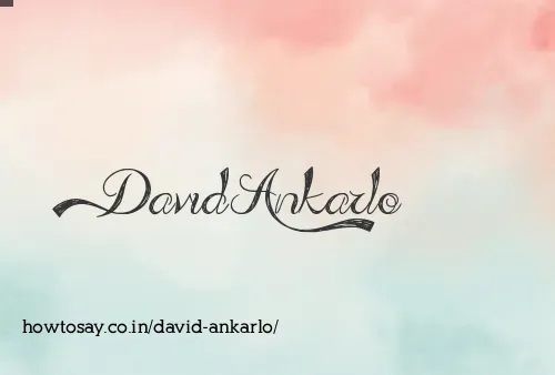 David Ankarlo