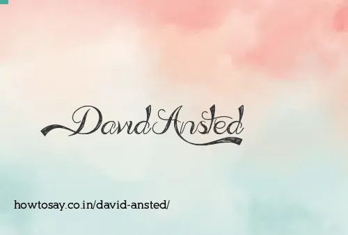 David Ansted