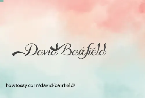 David Bairfield