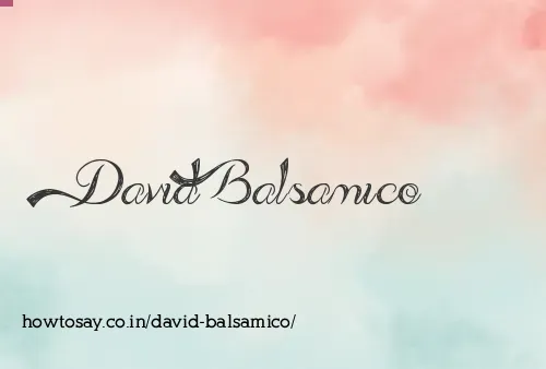 David Balsamico