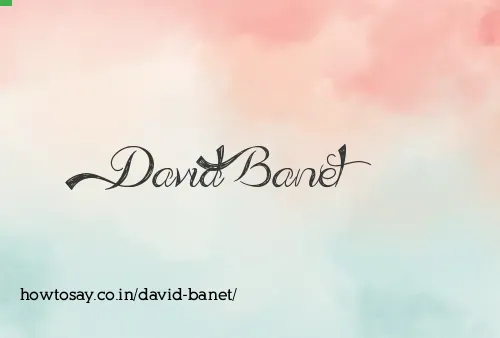 David Banet