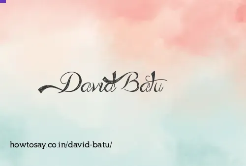 David Batu