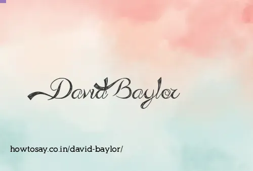 David Baylor