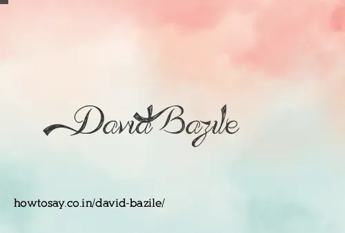 David Bazile