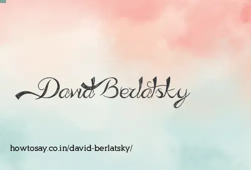 David Berlatsky