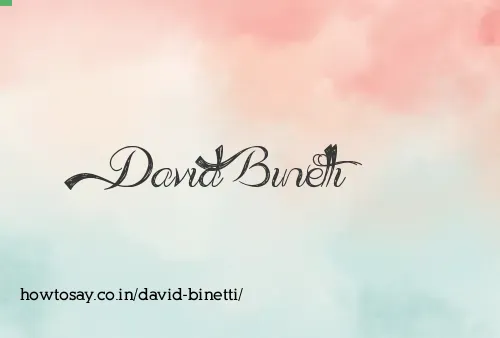 David Binetti