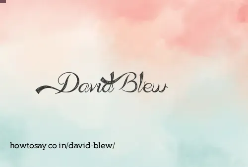 David Blew