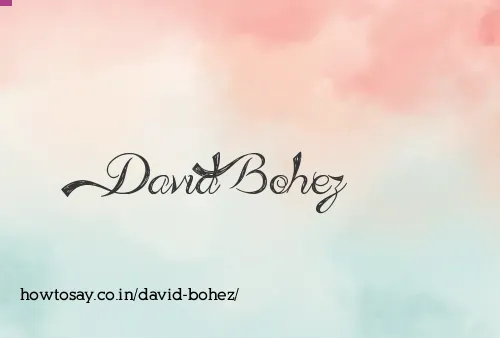 David Bohez