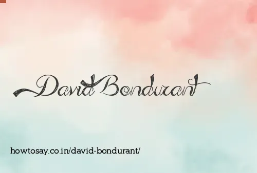 David Bondurant