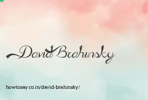 David Brahinsky