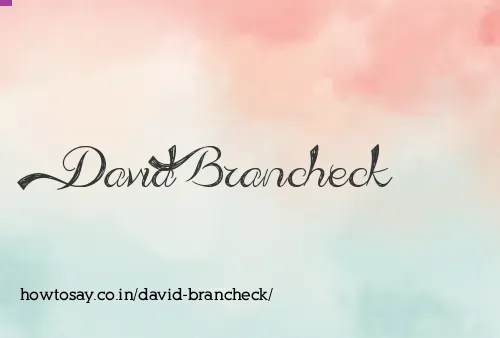David Brancheck