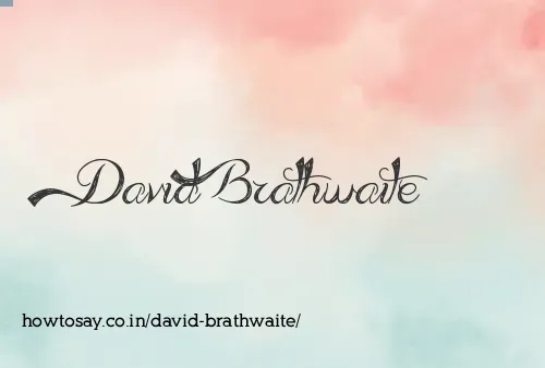David Brathwaite