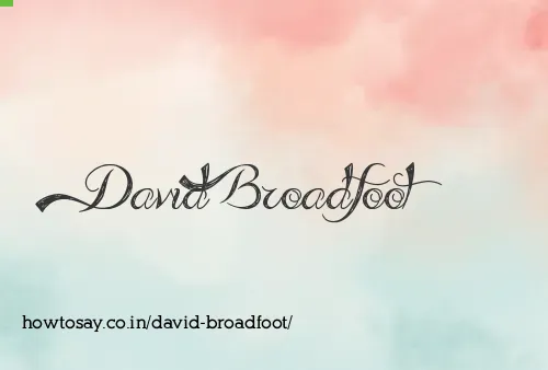 David Broadfoot