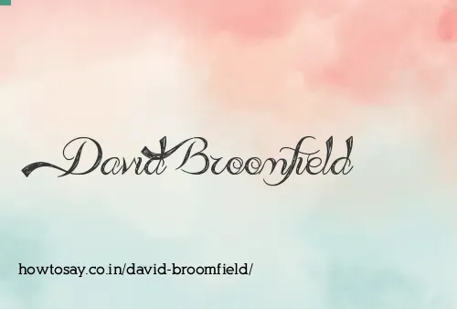 David Broomfield