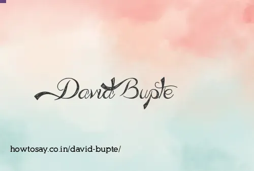 David Bupte