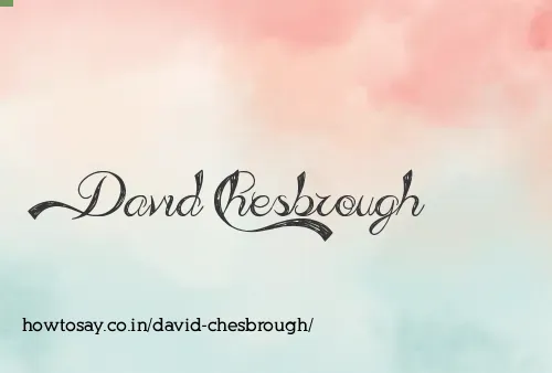 David Chesbrough