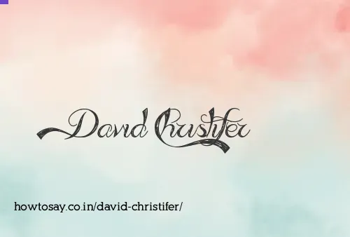 David Christifer